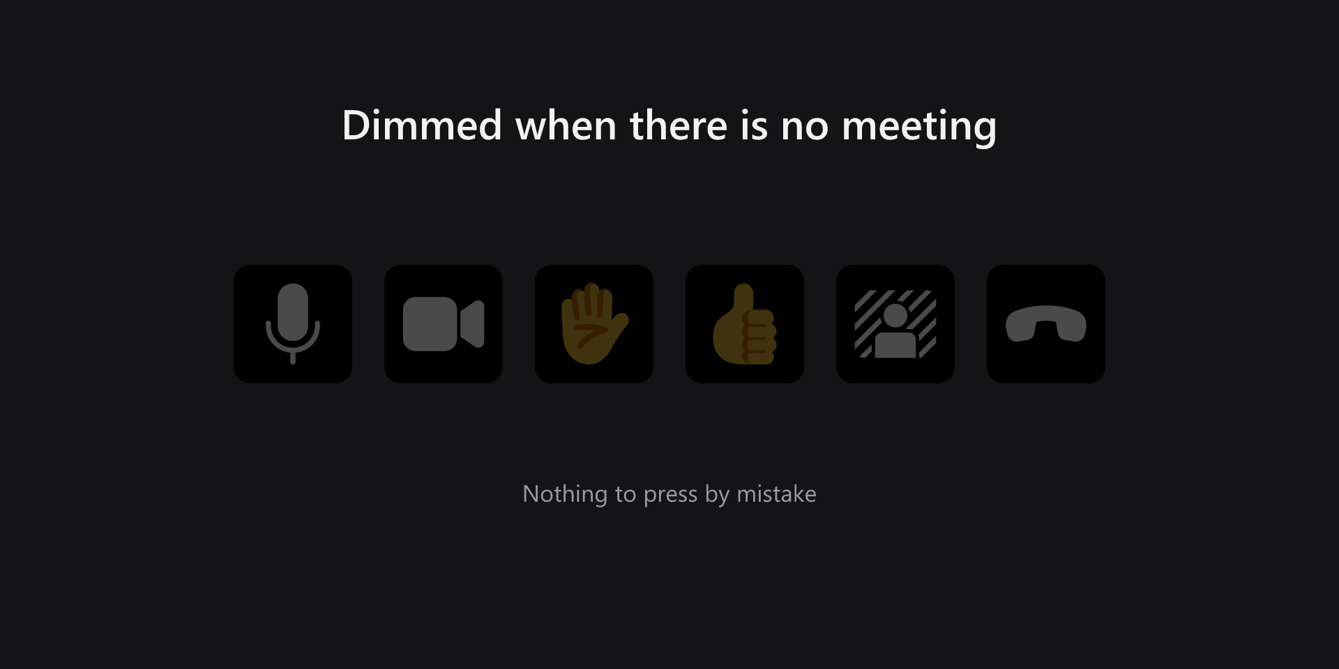 Stream Deck keys dimmed when no meeting is running